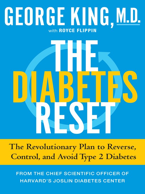 Title details for Reverse Your Diabetes in 12 Weeks by George King - Available